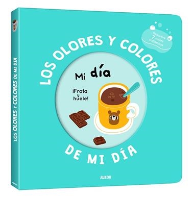 Mi libro de olores y colores Los olores y colores de mi dia | 9791039502726 | MR IWI