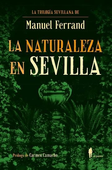 La naturaleza en Sevilla | 9788419188786 | MANUEL FERRAND