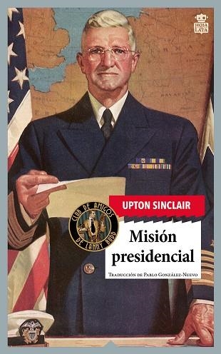 Mision presidencial | 9791387554125 | UPTON SINCLAIR
