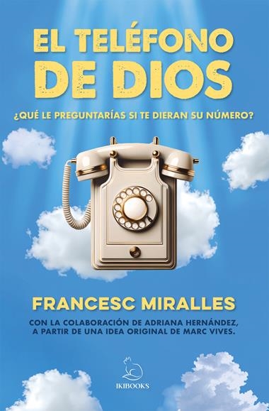 EL TELEFONO DE DIOS | 9791387544218 | FRANCESC MIRALLES