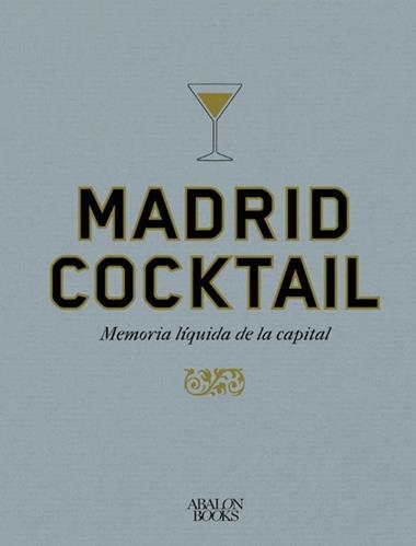 Madrid Cocktail | 9791399009521 | François Monti