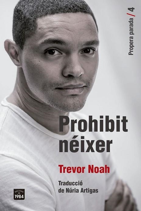 Prohibit neixer | 9791387757212 | Trevor Noah