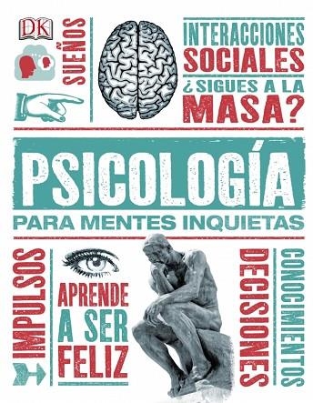 PSICOLOGIA PARA MENTES INQUIETAS | 9780241011980 | DK