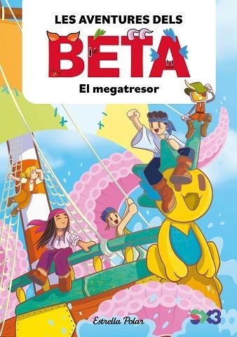 LES AVENTURES DELS BETA 04 EL MEGATRESOR | 9791387782856 | LOLA P. & ALBA ANGLES