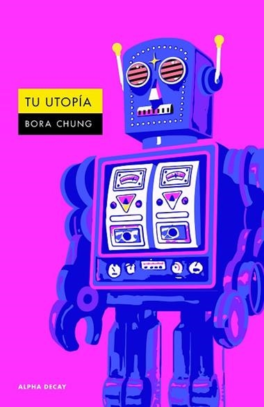 Tu utopia | 9791399056426 | BORA CHUNG