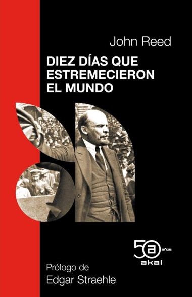 DIEZ DIAS QUE ESTREMECIERON EL MUNDO | 9788446053965 | JOHN REED