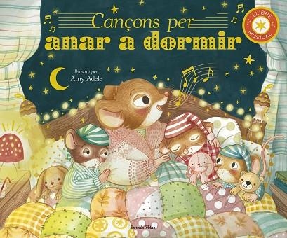 CANÇONS PER ANAR A DORMIR LLIBRE MUSICAL | 9791387519421 | AMY ADELE & JENNIFER ECKFORD