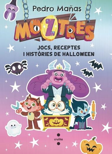 MOZTRES JOCS RECEPTES I HISTORIES DE HALLOWEEN | 9788466159197 | PEDRO MAÑAS & BLACK RAMU