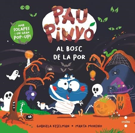 PAU PINYO AL BOSC DE LA POR | 9788466159180 | GABRIELA KESELMAN