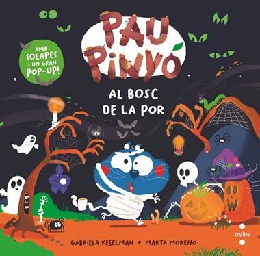 PAU PINYO AL BOSC DE LA POR | 9788466159180 | GABRIELA KESELMAN