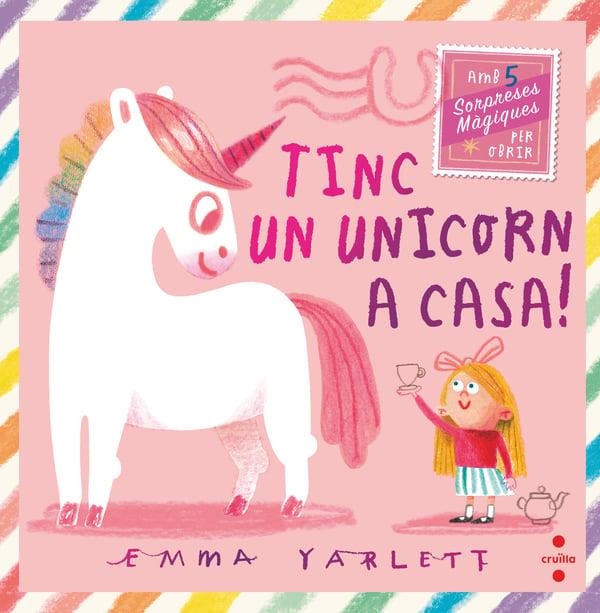 TINC UN UNICORN A CASA | 9788466158930 | EMMA YARLETT