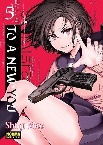 TO A NEW YOU 05 | 9788467975260 | SHINJI MITO