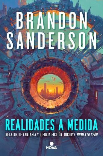 REALIDADES A MEDIDA | 9788410466203 | BRANDON SANDERSON