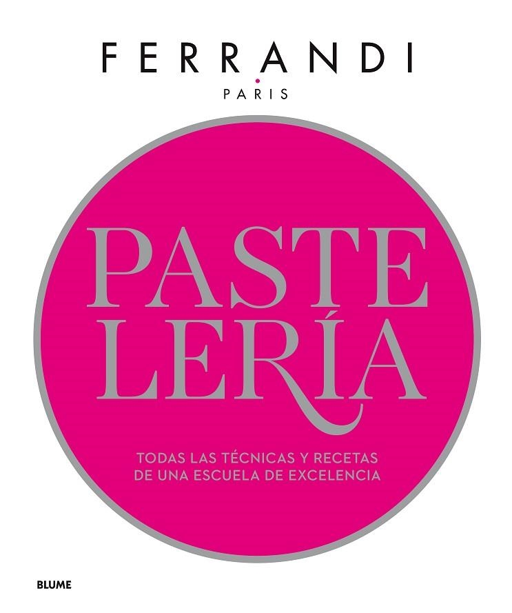 PASTELERIA FERRANDI | 9788417254841 | FERRANDI PARIS