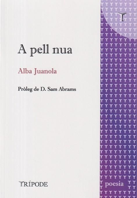 A PELL NUA | 9791399090345 | ALBA JUANOLA