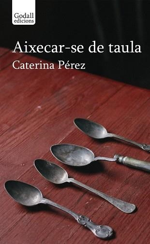AIXECAR-SE DE TAULA | 9791399076110 | CATERINA PEREZ & XAVI SIMO CARLES