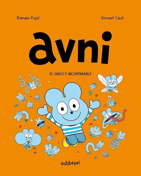 AVNI 05 EL UNICO E INCOMPARABLE | 9788418909863 | ROMAIN PUJOL & VINCENT CAUT