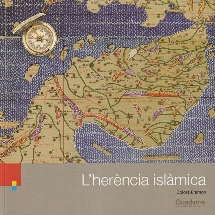 L'HERENCIA ISLAMICA | 9788418734557 | DOLORS BRAMON PLANAS
