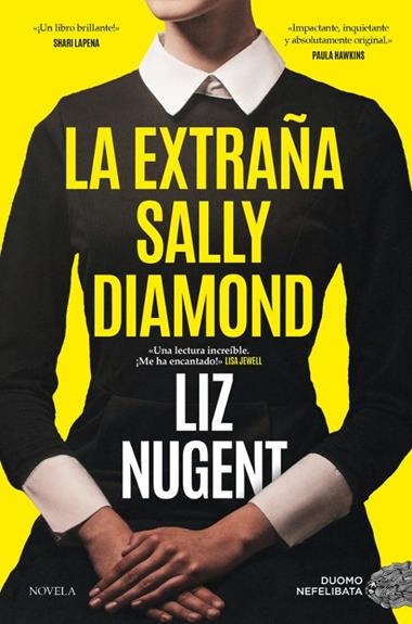 LA EXTRAÑA SALLY DIAMOND | 9788419834072 | LIZ NUGENT
