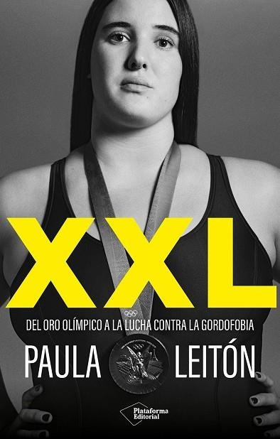 XXL DEL ORO OLIMPICO A LA LUCHA CONTRA LA GORDOFOBIA | 9791387813239 | PAULA LEITON