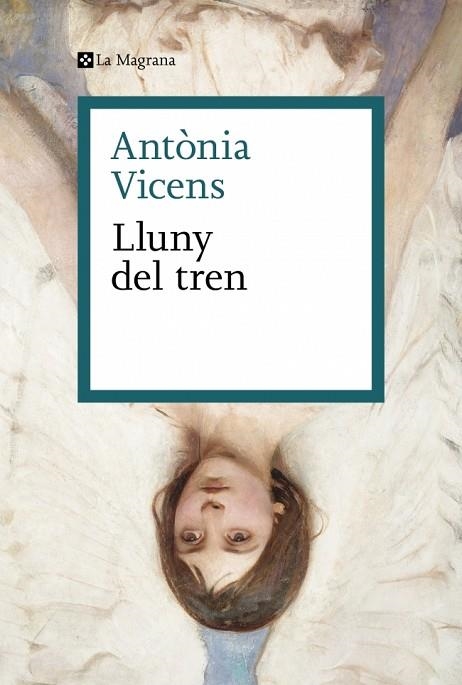 LLUNY DEL TREN | 9788410009929 | ANTONIA VICENS