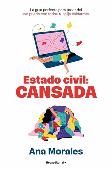 ESTADO CIVIL CANSADA | 9788410442276 | ANA MORALES