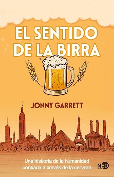 EL SENTIDO DE LA BIRRA | 9788419407672 | JONNY GARRETT