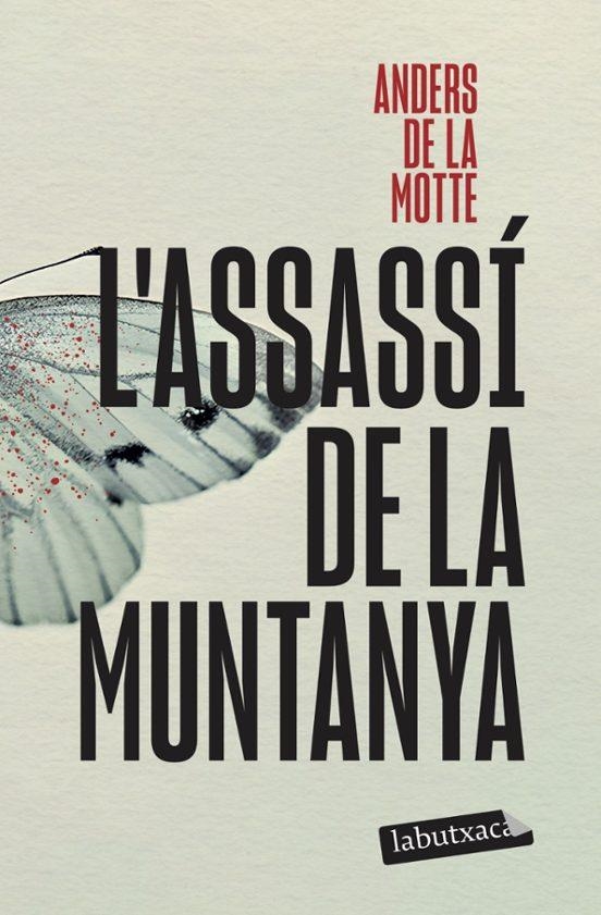 L'ASSASSI DE LA MUNTANYA | 9791387802295 | ANDERS DE LA MOTTE