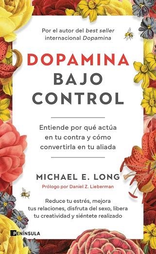 DOPAMINA BAJO CONTROL | 9788411004442 | MICHAEL E LONG
