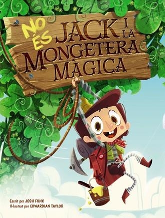 NO ES JACK I LA MONGETERA MAGICA | 9788448951849 | JOSH FUNK