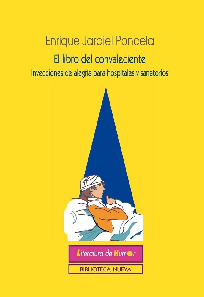 EL LIBRO DEL CONVALECIENTE | 9788416345373 | ENRIQUE JARDIEL PONCELA