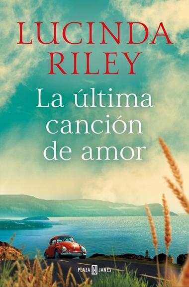 LA ULTIMA CANCION DE AMOR | 9788401027796 | LUCINDA RILEY