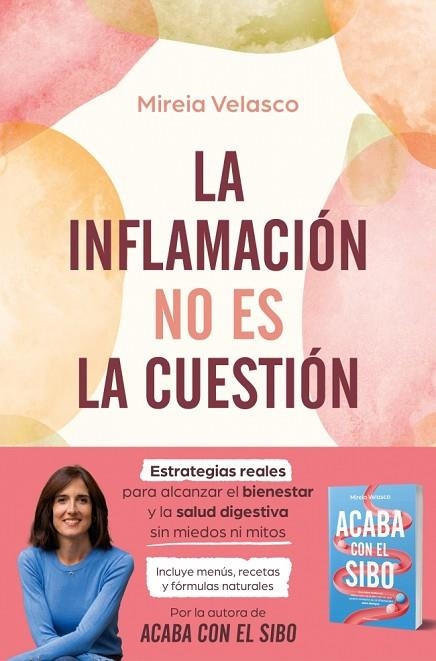 LA INFLAMACION NO ES LA CUESTION | 9788410274785 | MIREIA VELASCO