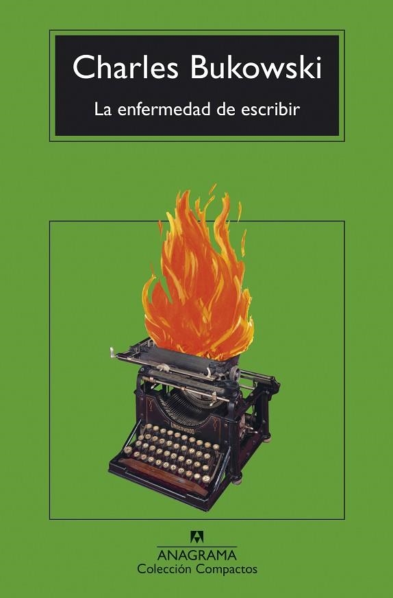 LA ENFERMEDAD DE ESCRIBIR | 9788433948762 | CHARLES BUKOWSKI