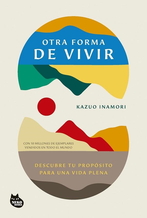 OTRA FORMA DE VIVIR | 9788410427273 | KAZUO INAMORI