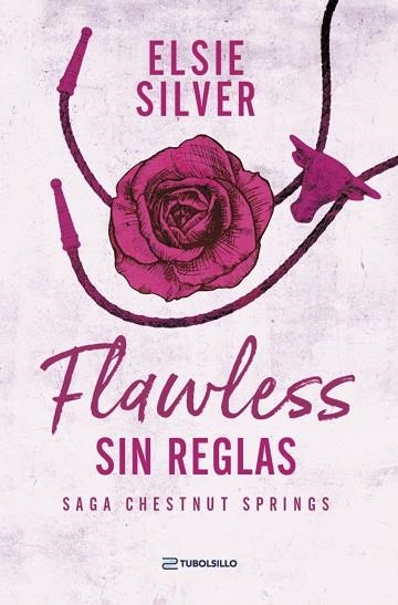 FLAWLESS SIN REGLAS | 9791387739232 | ELSIE SILVER