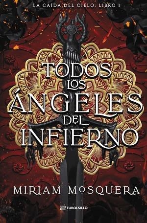 TODOS LOS ANGELES DEL INFIERNO | 9791387739270 | MIRIAM MOSQUERA