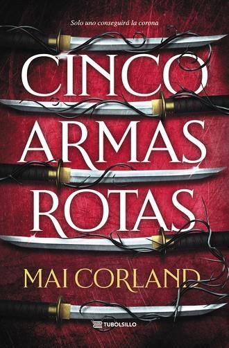 CINCO ARMAS ROTAS | 9791387739294 | MAI CORLAND