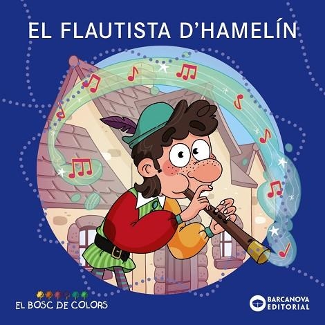 EL FLAUTISTA D'HAMELIN | 9788448964399 | ESTEL BALDO & ROSA GIL & MARIA SOLIVA
