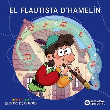 EL FLAUTISTA D'HAMELIN | 9788448964399 | ESTEL BALDO & ROSA GIL & MARIA SOLIVA
