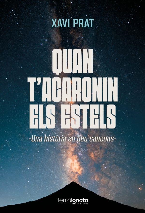 QUAN T’ACARONIN ELS ESTELS | 9791399106220 | XAVI PRAT