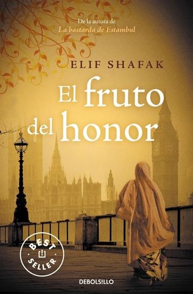 EL FRUTO DEL HONOR | 9788490323038 | ELIF SHAFAK