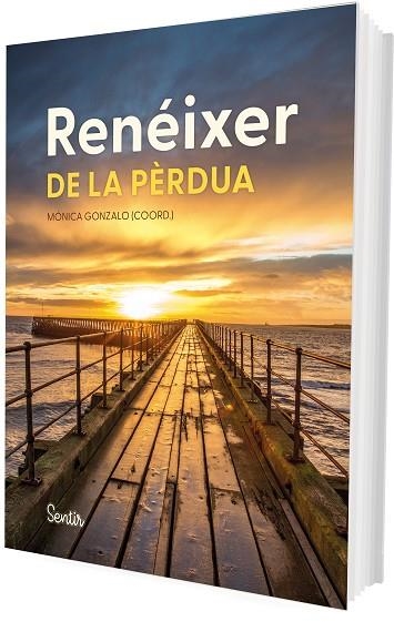 RENEIXER DE LA PERDUA | 9788426740953 | MONICA GONZALO (COORD.)