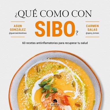 ¿QUE COMO CON SIBO? | 9788413444161 | ASUN GONZALEZ & CARMEN SALAS