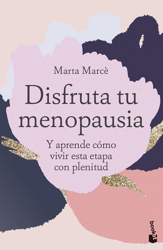 DISFRUTA TU MENOPAUSIA | 9788413444260 | MARTA MARCE