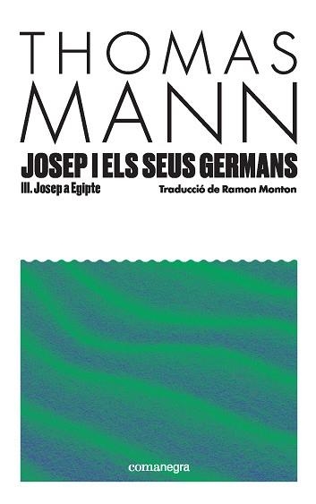 JOSEP I ELS SEUS GERMANS III | 9791387969080 | THOMAS MANN