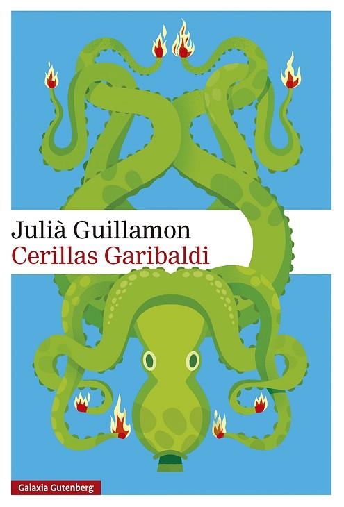 CERILLAS GARIBALDI | 9791387605971 | JULIA GUILLAMON