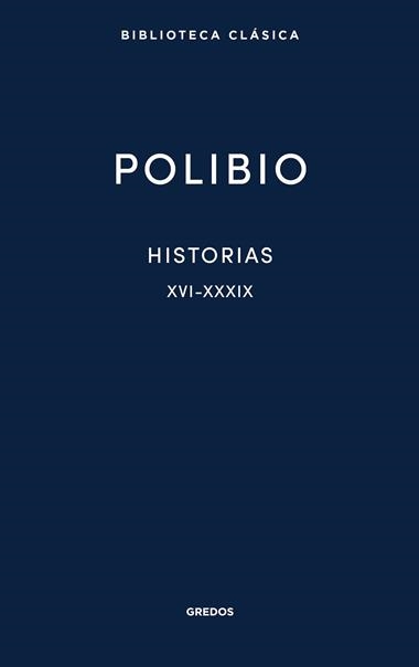 HISTORIAS XVI XXXIX | 9788424941284 | POLIBIO