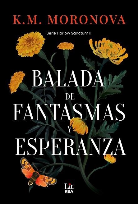 BALADA DE FANTASMAS Y ESPERANZA | 9788410984721 | K M MORONOVA