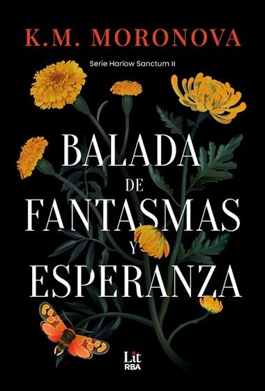 BALADA DE FANTASMAS Y ESPERANZA | 9788410984721 | K M MORONOVA